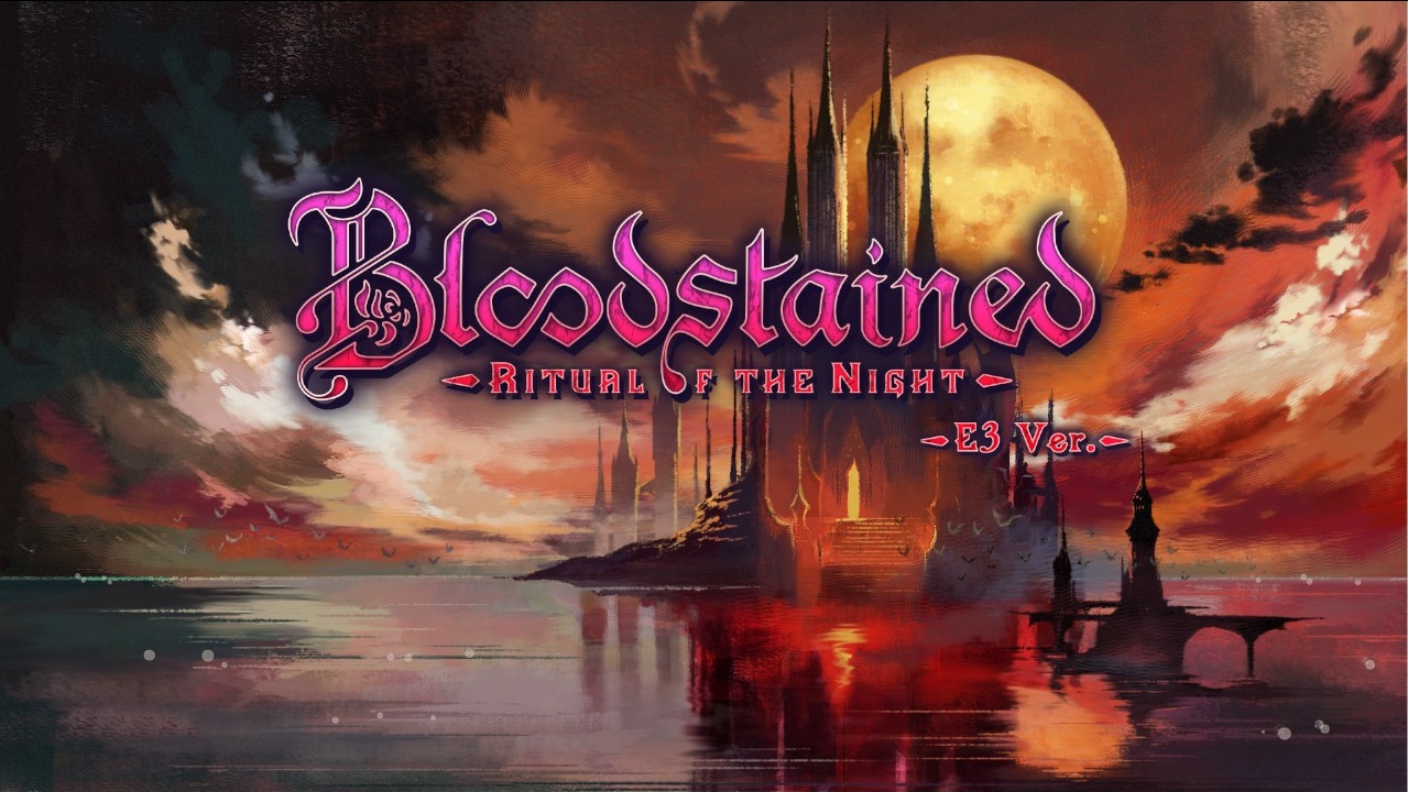 Bloodstained E3 Title Screen